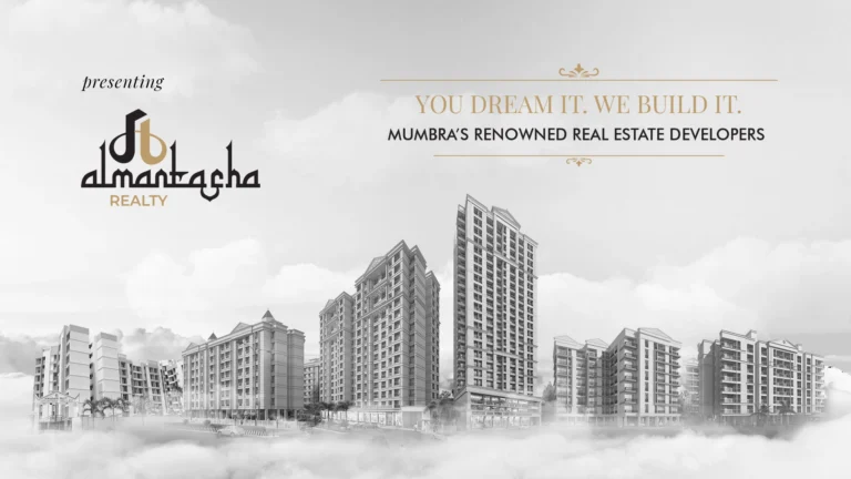 Al Mantasha Realty - Mumbra's Renowned Real Estate Developer Offering Premium Flats and Apartments in Shilphata